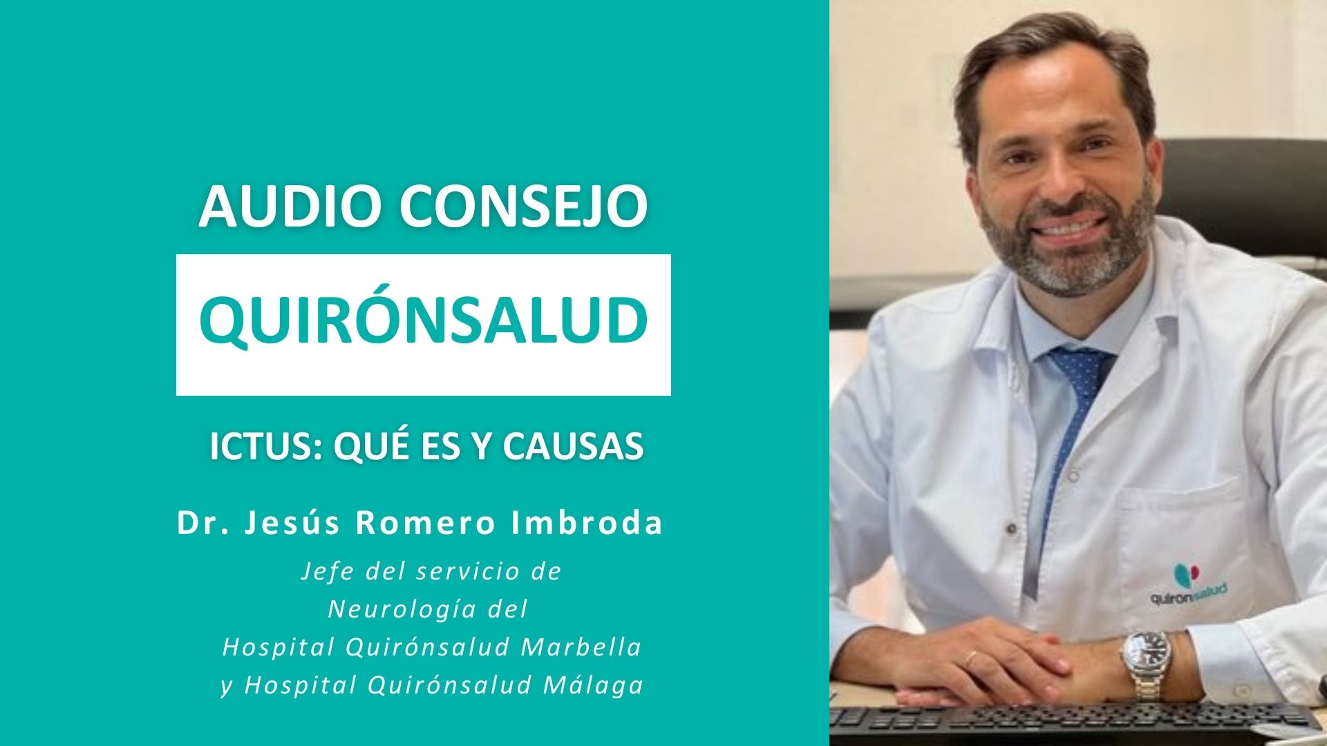 Ictus: Qué Es Y Cuáles Son Sus Causas | Hospital Quirónsalud Sagrado ...